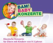 Tickets für BaM! Babykonzert am 10.03.2018 - Karten kaufen